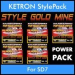 StyleGoldMine By PK POWERPACK STYLEGOLDMINE Vol. 1  - Vol. 06 to Vol. 10 - 300 Styles / Song Styles for KETRON SD7 in KST format