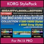 The BIG KORG Song Styles Pack By PK GIGAPACK SONGSTYLES Vol. 1  - 17300 Styles - 11305 Styles / 6000 Song Styles for KORG PA1X PRO in STY format