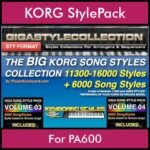 The BIG KORG Song Styles Pack By PK GIGAPACK SONGSTYLES Vol. 1  - 22000 Styles - 16000 Styles / 6000 Song Styles for KORG PA600 in STY format