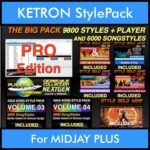 The BIG Pack By PK Incl. GSC NEXTGEN PRO 9800 Styles With Style Player Vol. 1  - 15800 Styles Splitted into - 9800 Styles and 6000 Song Styles for KETRON MIDJAY PLUS in PAT format