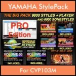The BIG Pack By PK Incl. GSC NEXTGEN PRO 9800 Styles With Style Player Vol. 1  - 15800 Styles Splitted into - 9800 Styles and 6000 Song Styles for YAMAHA CVP103M in STY format