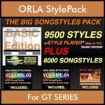 The Big Song Style Pack By PK Incl. GSC NEXTGEN BASIC 9500 Styles With Style Player Vol. 1  - 15500 Styles Splitted into - 9500 Styles and 6000 Song Styles for ORLA GT SERIES in STL format
