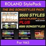 The Big Song Style Pack By PK Incl. GSC NEXTGEN BASIC 9500 Styles With Style Player Vol. 1  - 15500 Styles Splitted into - 9500 Styles and 6000 Song Styles for ROLAND VA5 in STL format