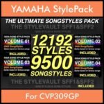 The Ultimate Song Style Pack By PK GIGAPACK SONGSTYLES Vol. 1  - 21692 Styles Splitted into - 12192 Styles and 9500 Song Styles for YAMAHA CVP309GP in STY format