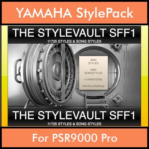 StyleVault Series By PK Vol. 1 - StyleVault SFF1 - 9060 Styles / 2665 Song Styles for YAMAHA PSR9000 Pro in STY format StyleVault Series By PK Vol. 1 - StyleVault SFF1 - 9060 Styles / 2665 Song Styles for YAMAHA PSR9000 Pro in STY format