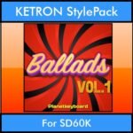 The Greatest Styles By PK Vol. 01  - Ballads Vol. 01 - 60 Styles / Song Styles for KETRON SD60K in KST format