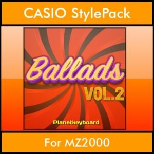 The Greatest Styles By PK Vol. 02  - Ballads Vol. 02 - 60 Styles / Song Styles for CASIO MZ2000 in STL format