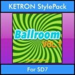 The Greatest Styles By PK Vol. 03  - Ballroom Vol. 01 - 60 Styles / Song Styles for KETRON SD7 in KST format