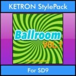 The Greatest Styles By PK Vol. 03  - Ballroom Vol. 01 - 60 Styles / Song Styles for KETRON SD9 in KST format