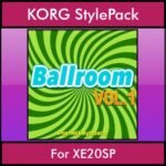 The Greatest Styles By PK Vol. 03  - Ballroom Vol. 01 - 60 Styles / Song Styles for KORG XE20SP in STY format
