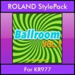 The Greatest Styles By PK Vol. 03  - Ballroom Vol. 01 - 60 Styles / Song Styles for ROLAND KR977 in STL format