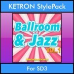 The Greatest Styles By PK Vol. 04  - Ballroom and Jazz Vol. 01 - 60 Styles / Song Styles for KETRON SD3 in PAT format
