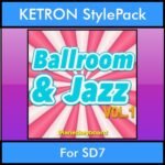 The Greatest Styles By PK Vol. 04  - Ballroom and Jazz Vol. 01 - 60 Styles / Song Styles for KETRON SD7 in KST format