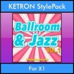 The Greatest Styles By PK Vol. 04  - Ballroom and Jazz Vol. 01 - 60 Styles / Song Styles for KETRON X1 in PAT format