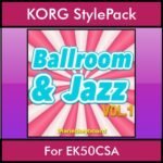 The Greatest Styles By PK Vol. 04  - Ballroom and Jazz Vol. 01 - 60 Styles / Song Styles for KORG EK50CSA in STY format