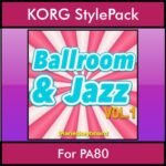 The Greatest Styles By PK Vol. 04  - Ballroom and Jazz Vol. 01 - 60 Styles / Song Styles for KORG PA80 in STY format