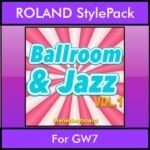 The Greatest Styles By PK Vol. 04  - Ballroom and Jazz Vol. 01 - 60 Styles / Song Styles for ROLAND GW7 in STL format