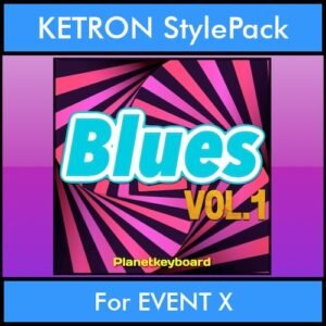 The Greatest Styles By PK Vol. 05  - Blues Vol. 01 - 60 Styles / Song Styles for KETRON EVENT X in KST format