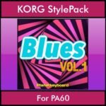 The Greatest Styles By PK Vol. 05  - Blues Vol. 01 - 60 Styles / Song Styles for KORG PA60 in STY format