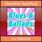 The Greatest Styles By PK Vol. 06  - Blues and Ballads Vol. 01 - 60 Styles / Song Styles for YAMAHA PSR4000 in STY format