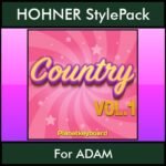 The Greatest Styles By PK Vol. 07  - Country Vol. 01 - 60 Styles / Song Styles for HOHNER ADAM in STL format