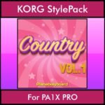 The Greatest Styles By PK Vol. 07  - Country Vol. 01 - 60 Styles / Song Styles for KORG PA1X PRO in STY format