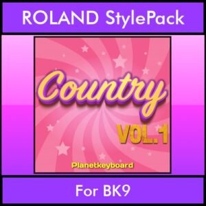 The Greatest Styles By PK Vol. 07  - Country Vol. 01 - 60 Styles / Song Styles for ROLAND BK9 in STL format