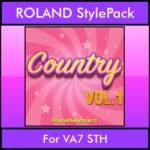 The Greatest Styles By PK Vol. 07  - Country Vol. 01 - 60 Styles / Song Styles for ROLAND VA7 STH in STL format