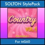 The Greatest Styles By PK Vol. 07  - Country Vol. 01 - 60 Styles / Song Styles for SOLTON MS60 in PAT format