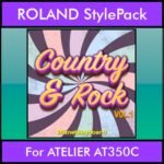 The Greatest Styles By PK Vol. 08  - Country and Rock Vol. 01 - 60 Styles / Song Styles for ROLAND ATELIER AT350C in STL format