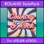 The Greatest Styles By PK Vol. 08  - Country and Rock Vol. 01 - 60 Styles / Song Styles for ROLAND ATELIER AT80SL in STL format