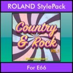 The Greatest Styles By PK Vol. 08  - Country and Rock Vol. 01 - 60 Styles / Song Styles for ROLAND E66 in STL format