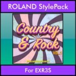 The Greatest Styles By PK Vol. 08  - Country and Rock Vol. 01 - 60 Styles / Song Styles for ROLAND EXR3S in STL format