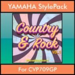 The Greatest Styles By PK Vol. 08  - Country and Rock Vol. 01 - 60 Styles / Song Styles for YAMAHA CVP709GP in STY format