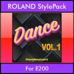 The Greatest Styles By PK Vol. 09  - Dance Vol. 01 - 60 Styles / Song Styles for ROLAND E200 in STL format