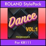 The Greatest Styles By PK Vol. 09  - Dance Vol. 01 - 60 Styles / Song Styles for ROLAND KR111 in STL format