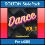 The Greatest Styles By PK Vol. 09  - Dance Vol. 01 - 60 Styles / Song Styles for SOLTON MS80 in PAT format