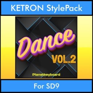 The Greatest Styles By PK Vol. 10  - Dance Vol. 02 - 60 Styles / Song Styles for KETRON SD9 in KST format