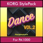 The Greatest Styles By PK Vol. 10  - Dance Vol. 02 - 60 Styles / Song Styles for KORG PA1000 in STY format