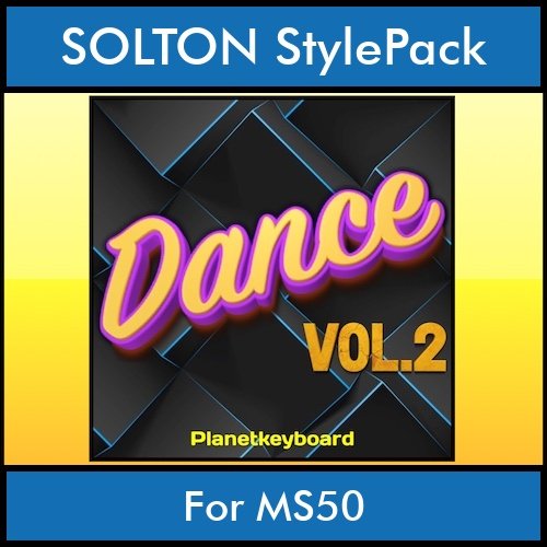 The Greatest Styles By PK Vol. 10  - Dance Vol. 02 - 60 Styles / Song Styles for SOLTON MS50 in PAT format The Greatest Styles By PK Vol. 10  - Dance Vol. 02 - 60 Styles / Song Styles for SOLTON MS50 in PAT format