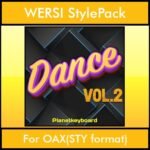 The Greatest Styles By PK Vol. 10  - Dance Vol. 02 - 60 Styles / Song Styles for WERSI OAX(STY format) in STY format