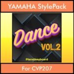 The Greatest Styles By PK Vol. 10  - Dance Vol. 02 - 60 Styles / Song Styles for YAMAHA CVP207 in STY format