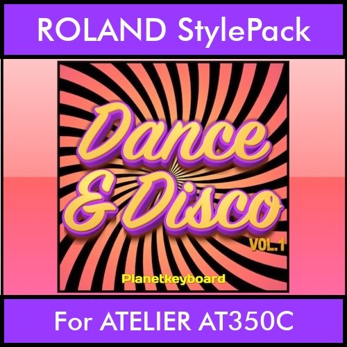 The Greatest Styles By PK Vol. 11  - Dance & Disco Vol. 01 - 60 Styles / Song Styles for ROLAND ATELIER AT350C in STL format The Greatest Styles By PK Vol. 11  - Dance & Disco Vol. 01 - 60 Styles / Song Styles for ROLAND ATELIER AT350C in STL format