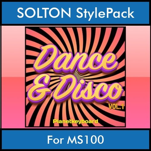 The Greatest Styles By PK Vol. 11  - Dance & Disco Vol. 01 - 60 Styles / Song Styles for SOLTON MS100 in PAT format The Greatest Styles By PK Vol. 11  - Dance & Disco Vol. 01 - 60 Styles / Song Styles for SOLTON MS100 in PAT format