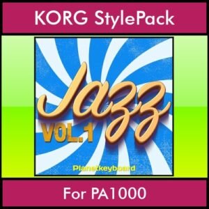 The Greatest Styles By PK Vol. 12  - Jazz Vol. 01 - 60 Styles / Song Styles for KORG PA1000 in STY format