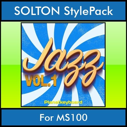 The Greatest Styles By PK Vol. 12  - Jazz Vol. 01 - 60 Styles / Song Styles for SOLTON MS100 in PAT format The Greatest Styles By PK Vol. 12  - Jazz Vol. 01 - 60 Styles / Song Styles for SOLTON MS100 in PAT format