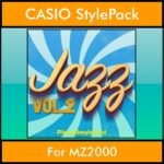 The Greatest Styles By PK Vol. 13  - Jazz Vol. 02 - 60 Styles / Song Styles for CASIO MZ2000 in STL format