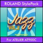 The Greatest Styles By PK Vol. 13  - Jazz Vol. 02 - 60 Styles / Song Styles for ROLAND ATELIER AT900C in STL format