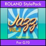 The Greatest Styles By PK Vol. 13  - Jazz Vol. 02 - 60 Styles / Song Styles for ROLAND G70 in STL format