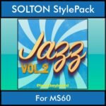 The Greatest Styles By PK Vol. 13  - Jazz Vol. 02 - 60 Styles / Song Styles for SOLTON MS60 in PAT format